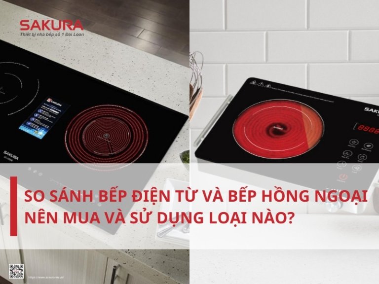 So sánh bếp điện từ và bếp hồng ngoại, nên mua và sử dụng loại nào?