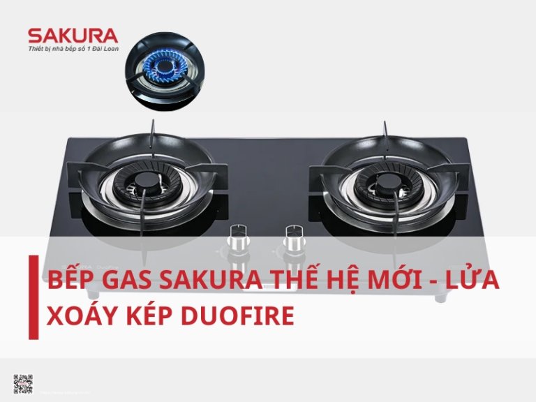 Bếp gas SAKURA lửa xoáy kép Duofire thế hệ mới