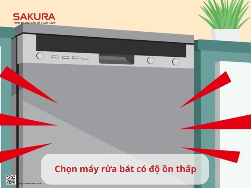 Ưu tiên lựa chọn máy rửa bát có độ ồn thấp