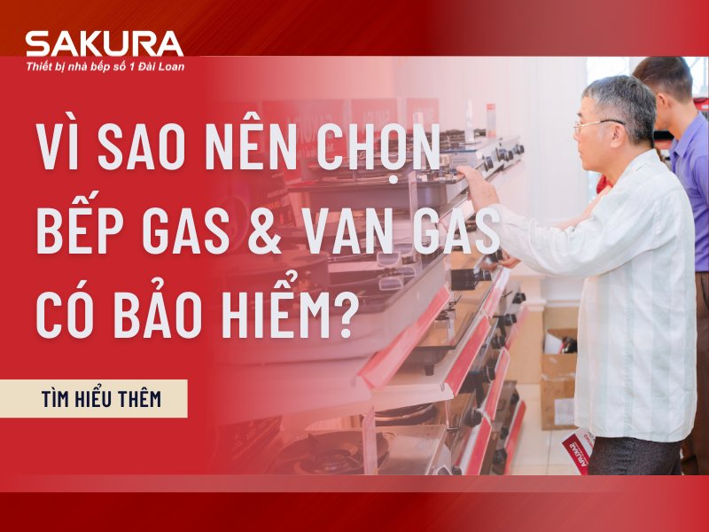 Vi Sao Nen Chon Bep Gas Va Van Gas Sakura