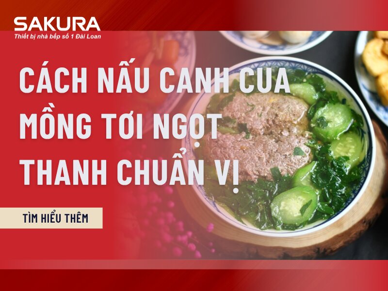 Cach Nau Canh Cua Rau Mong Toi Ngot Thanh Chuan Vi